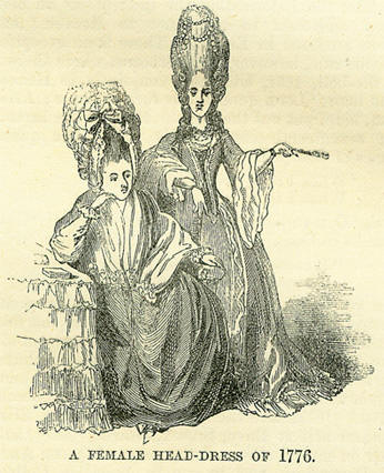 THE FEMALE HEAD-DRESSES OF 1776